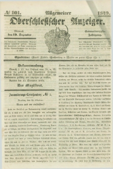 Allgemeiner Oberschlesischer Anzeiger. Jg.47, № 101 (19 Dezember 1849)