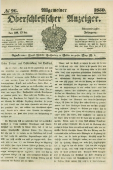 Allgemeiner Oberschlesischer Anzeiger. Jg.48, № 26 (30 März 1850)
