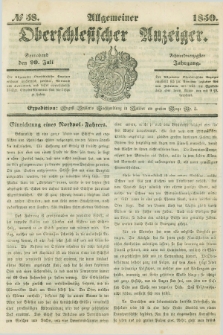 Allgemeiner Oberschlesischer Anzeiger. Jg.48, № 58 (20 Juli 1850)