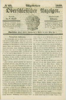 Allgemeiner Oberschlesischer Anzeiger. Jg.48, № 63 (7 August 1850)
