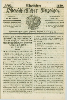 Allgemeiner Oberschlesischer Anzeiger. Jg.48, № 82 (12 Oktober 1850)