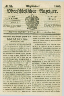 Allgemeiner Oberschlesischer Anzeiger. Jg.48, № 90 (9 November 1850)
