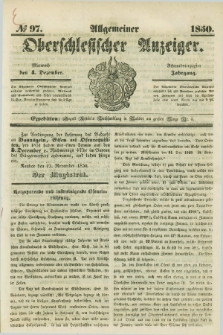 Allgemeiner Oberschlesischer Anzeiger. Jg.48, № 97 (4 Dezember 1850)