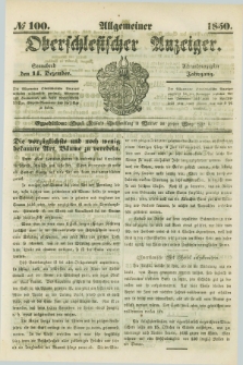 Allgemeiner Oberschlesischer Anzeiger. Jg.48, № 100 (14 Dezember 1850)