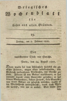 Briegisches Wochenblatt für Leser aus allen Ständen : eine Zeitschrift. [Jg.20], [nr] 19 (8 Februar 1828) + dod.