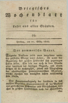 Briegisches Wochenblatt für Leser aus allen Ständen : eine Zeitschrift. [Jg.20], [nr] 25 (21 März 1828) + dod.