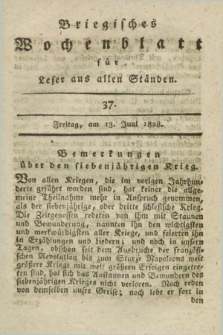 Briegisches Wochenblatt für Leser aus allen Ständen : eine Zeitschrift. [Jg.20], [nr] 37 (13 Juni 1828) + dod.