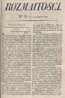 Rozmaitości : oddział literacki Gazety Lwowskiej. 1825, nr 46