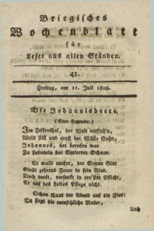 Briegisches Wochenblatt für Leser aus allen Ständen : eine Zeitschrift. [Jg.20], [nr] 41 (11 Juli 1828) + dod.