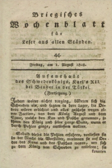 Briegisches Wochenblatt für Leser aus allen Ständen : eine Zeitschrift. [Jg.20], [nr] 44 (1 August 1828) + dod.