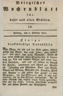 Briegisches Wochenblatt für Leser aus allen Ständen. [Jg.21], [nr] 19 (6 Februar 1829) + dod.
