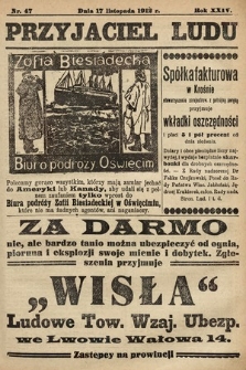 Przyjaciel Ludu : organ Polskiego Stronnictwa Ludowego. 1912, nr 47