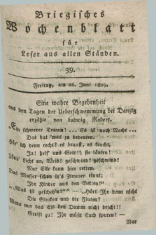 Briegisches Wochenblatt für Leser aus allen Ständen. [Jg.21], [nr] 39 (26 Juni 1829) + dod.