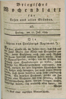 Briegisches Wochenblatt für Leser aus allen Ständen. [Jg.21], [nr] 42 (17 Juli 1829) + dod.
