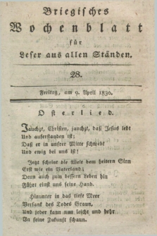 Briegisches Wochenblatt für Leser aus allen Ständen. [Jg.22], [nr] 28 (9 April 1830) + dod.