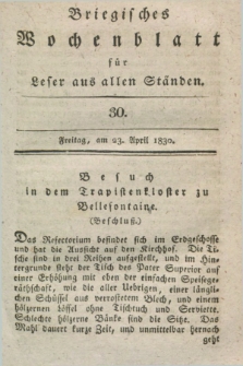 Briegisches Wochenblatt für Leser aus allen Ständen. [Jg.22], [nr] 30 (23 April 1830) + dod.