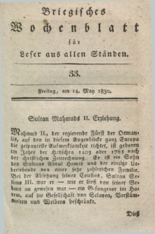 Briegisches Wochenblatt für Leser aus allen Ständen. [Jg.22], [nr] 33 (14 May 1830) + dod.