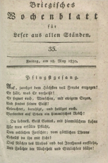 Briegisches Wochenblatt für Leser aus allen Ständen. [Jg.22], [nr] 35 (28 Mai 1830) + dod.