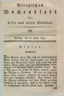 Briegisches Wochenblatt für Leser aus allen Ständen. [Jg.22], [nr] 38 (18 Juni 1830) + dod.