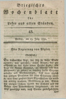 Briegisches Wochenblatt für Leser aus allen Ständen. [Jg.22], [nr] 43 (23 July 1830) + dod.