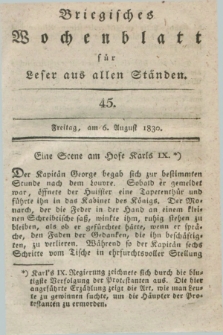 Briegisches Wochenblatt für Leser aus allen Ständen. [Jg.22], [nr] 45 (6 August 1830) + dod.