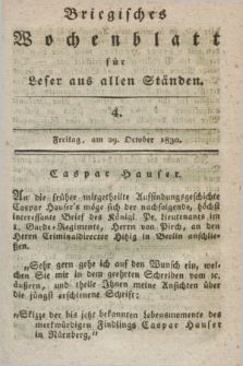 Briegisches Wochenblatt für Leser aus allen Ständen. [Jg.22], [nr] 4 (29 October 1830) + dod.