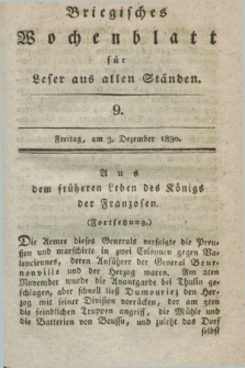 Briegisches Wochenblatt für Leser aus allen Ständen. [Jg.22], [nr] 9 (3 Dezember 1830) + dod.