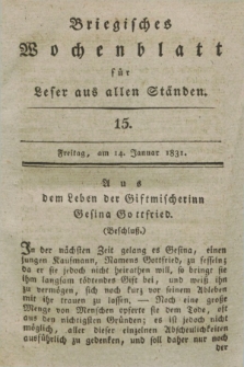 Briegisches Wochenblatt für Leser aus allen Ständen. [Jg.23], [nr] 15 (14 Januar 1831) + dod.