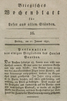 Briegisches Wochenblatt für Leser aus allen Ständen. [Jg.23], [nr] 16 (21 Januar 1831) + dod.