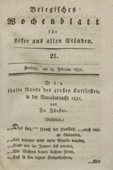 Briegisches Wochenblatt für Leser aus allen Ständen. [Jg.23], [nr] 21 (25 Februar 1831) + dod.