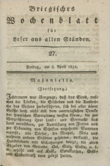 Briegisches Wochenblatt für Leser aus allen Ständen. [Jg.23], [nr] 27 (8 April 1831) + dod.