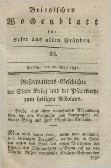 Briegisches Wochenblatt für Leser aus allen Ständen. [Jg.23], [nr] 33 (20 May 1831) + dod.