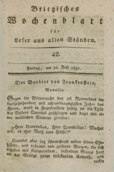 Briegisches Wochenblatt für Leser aus allen Ständen. [Jg.23], [nr] 42 (22 Juli 1831) + dod.