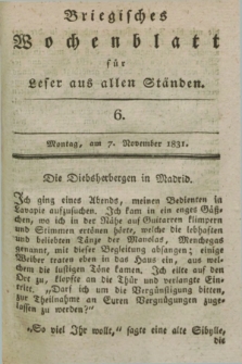 Briegisches Wochenblatt für Leser aus allen Ständen. [Jg.23], [nr] 6 (7 November 1831) + dod.