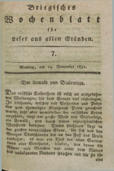 Briegisches Wochenblatt für Leser aus allen Ständen. [Jg.23], [nr] 7 (14 November 1831) + dod.