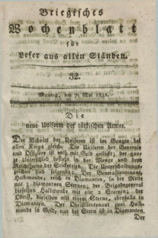 Briegisches Wochenblatt für Leser aus allen Ständen. [Jg.24], [nr] 32 (7 Mai 1832) + dod.