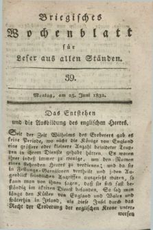 Briegisches Wochenblatt für Leser aus allen Ständen. [Jg.24], [nr] 39 (25 Juni 1832) + dod.