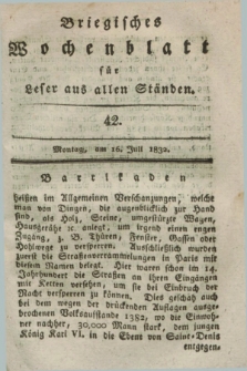 Briegisches Wochenblatt für Leser aus allen Ständen. [Jg.24], [nr] 42 (16 Juli 1832) + dod.