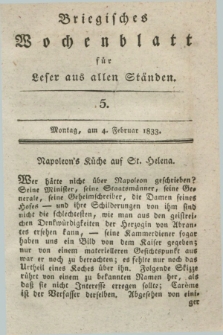 Briegisches Wochenblatt für Leser aus allen Ständen. [Jg.25], [nr] 5 (4 Februar 1833) + dod.