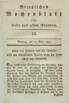 Briegisches Wochenblatt für Leser aus allen Ständen. [Jg.25], [nr] 10 (11 März 1833) + dod.
