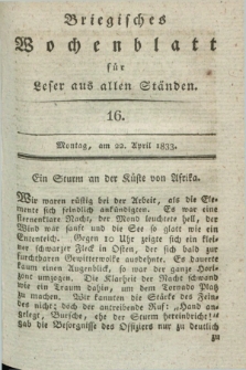 Briegisches Wochenblatt für Leser aus allen Ständen. [Jg.25], [nr] 16 (22 April 1833) + dod.