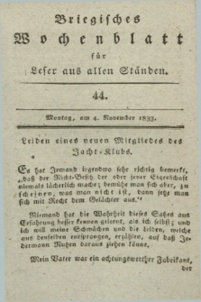 Briegisches Wochenblatt für Leser aus allen Ständen. [Jg.25], [nr] 44 (4 November 1833) + dod.