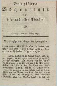 Briegisches Wochenblatt für Leser aus allen Ständen. [Jg.25] [i.e. 26], [nr] 10 (10 März 1834) + dod.