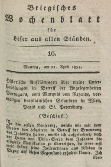Briegisches Wochenblatt für Leser aus allen Ständen. [Jg.25] [i.e. 26], [nr] 16 (21 April 1834) + dod.