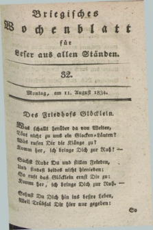 Briegisches Wochenblatt für Leser aus allen Ständen. [Jg.25] [i.e. 26], [nr] 32 (11 August 1834) + dod.