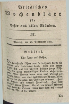 Briegisches Wochenblatt für Leser aus allen Ständen. [Jg.25] [i.e. 26], [nr] 37 (15 September 1834) + dod.