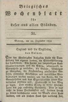 Briegisches Wochenblatt für Leser aus allen Ständen. [Jg.25] [i.e. 26], [nr] 51 (22 Dezember 1834) + dod.