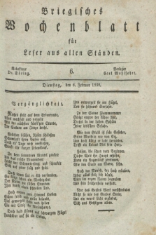 Briegisches Wochenblatt für Leser aus allen Ständen. [Jg.30], [nr] 6 (6 Februar 1838)
