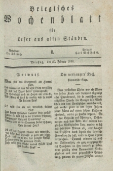 Briegisches Wochenblatt für Leser aus allen Ständen. [Jg.30], [nr] 8 (20 Februar 1838)