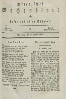 Briegisches Wochenblatt für Leser aus allen Ständen. [Jg.30], [nr] 9 (27 Februar 1838)